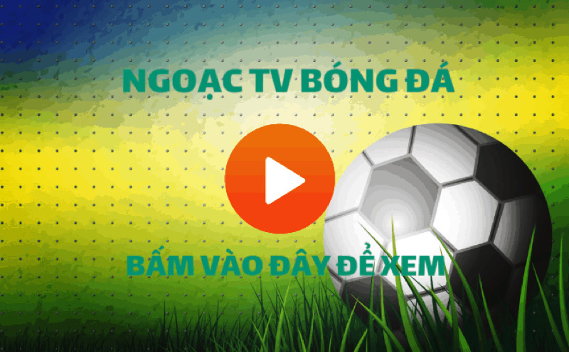 Ngoactv là tên tuổi thân thuộc với nhiều người hâm mộ trái bóng tròn