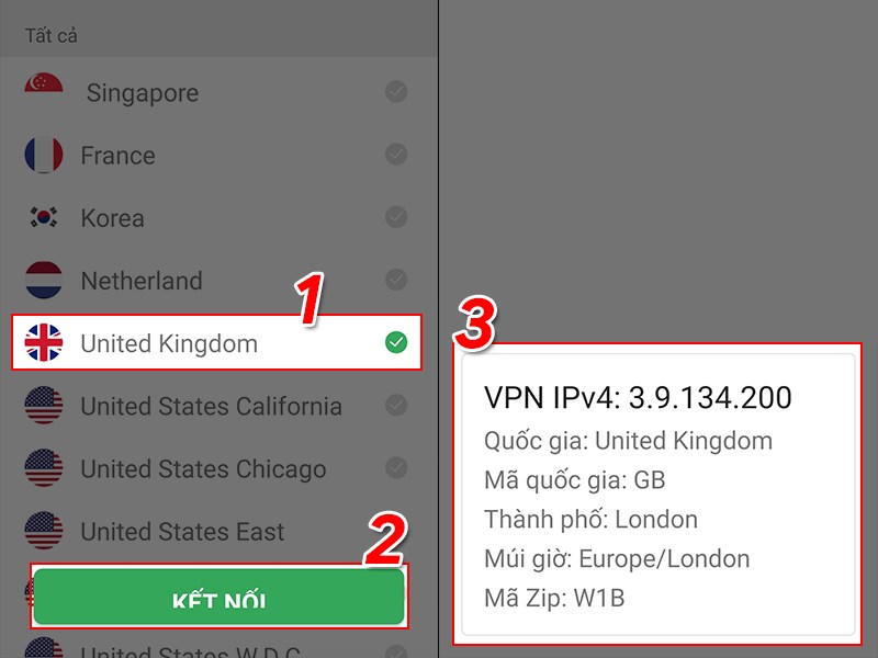 Chọn vị trí United Kingdom và kết nối