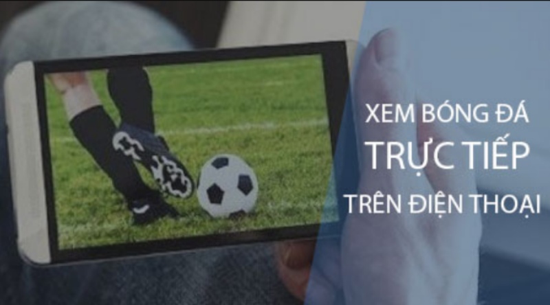 Ưu điểm khi xem bóng đá trực tuyến